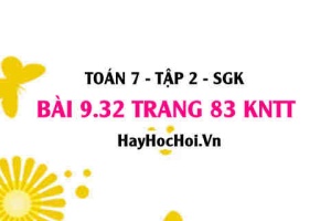 Bài 9.32 trang 83 Toán 7 Tập 2 Kết nối tri thức